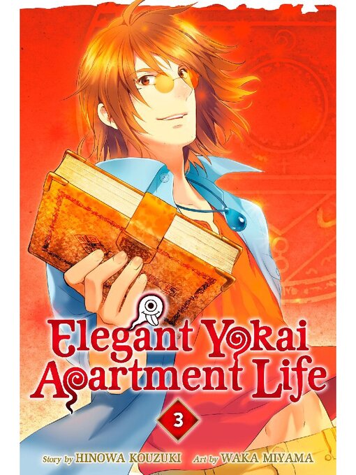 Title details for Elegant Yokai Apartment Life, Volume 3 by Hinowa Kouzuki - Available